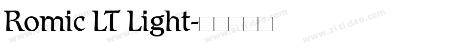 Romic LT Light字体转换